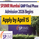 SPJIMR Mumbai GMP Final Phase Admission 2026 Begins; Apply by April 15 @spjimr.org